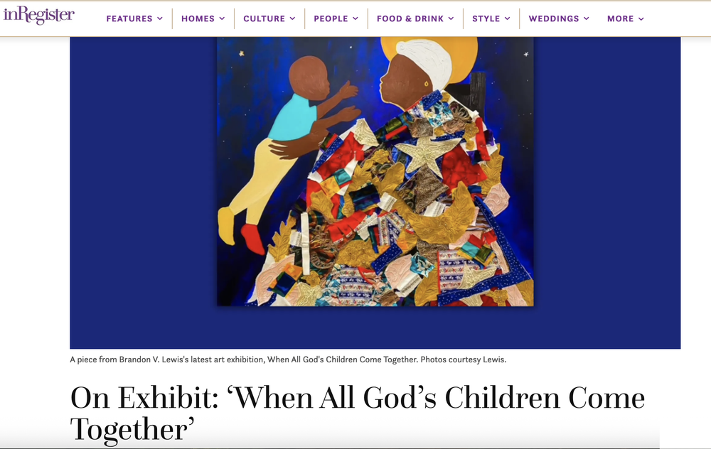 InRegister - Brandon Lewis Exhibits "When All God's Children Come Together"