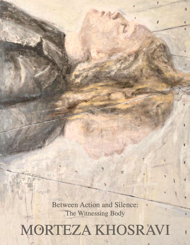 Morteza Khosravi: Between Action and Silence -  - Publications - Leila Heller Gallery