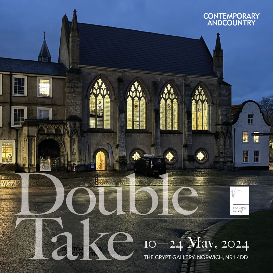 Double Take Opens at The Crypt Gallery Norwich