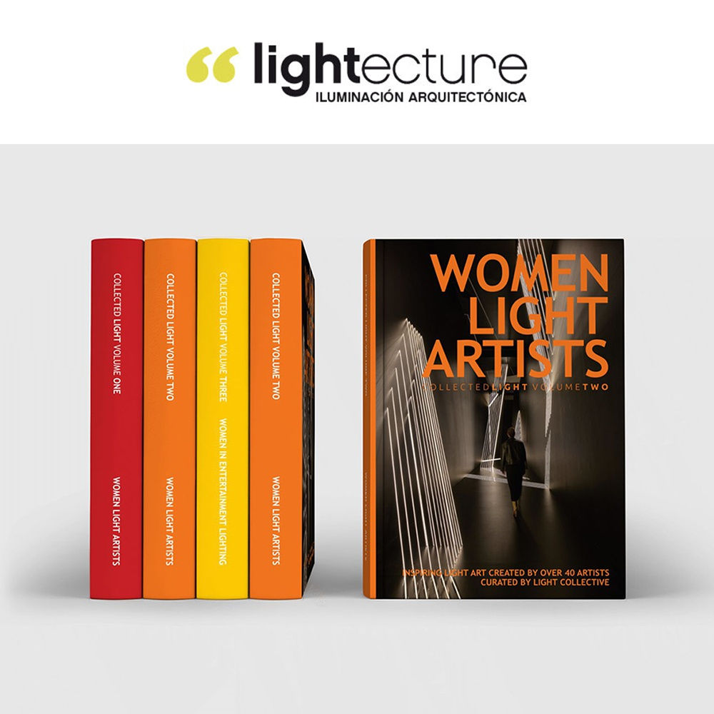 Lightecture, 'Collected Light: Volume Two», el libro que celebra el arte lumínico femenino'