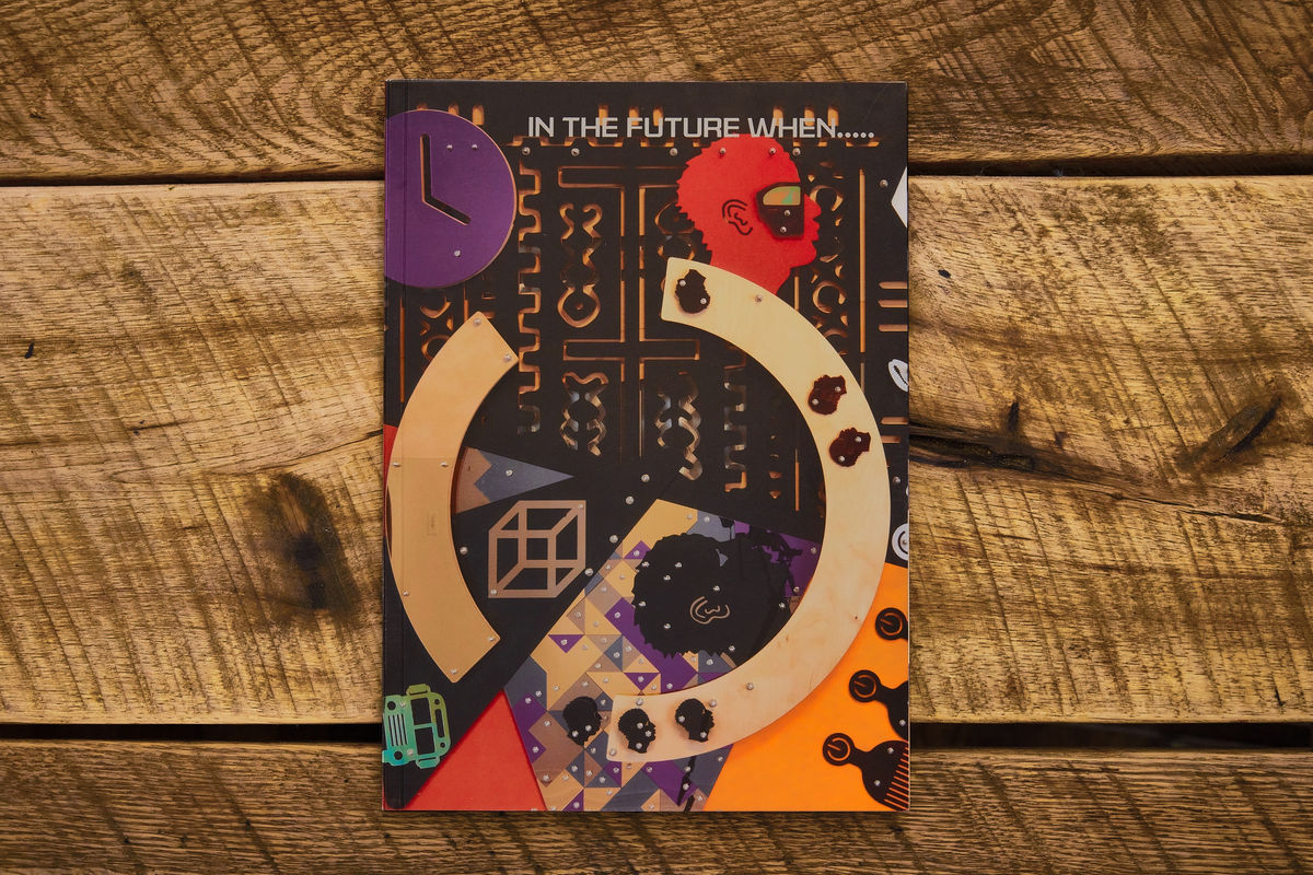 In The Future When...