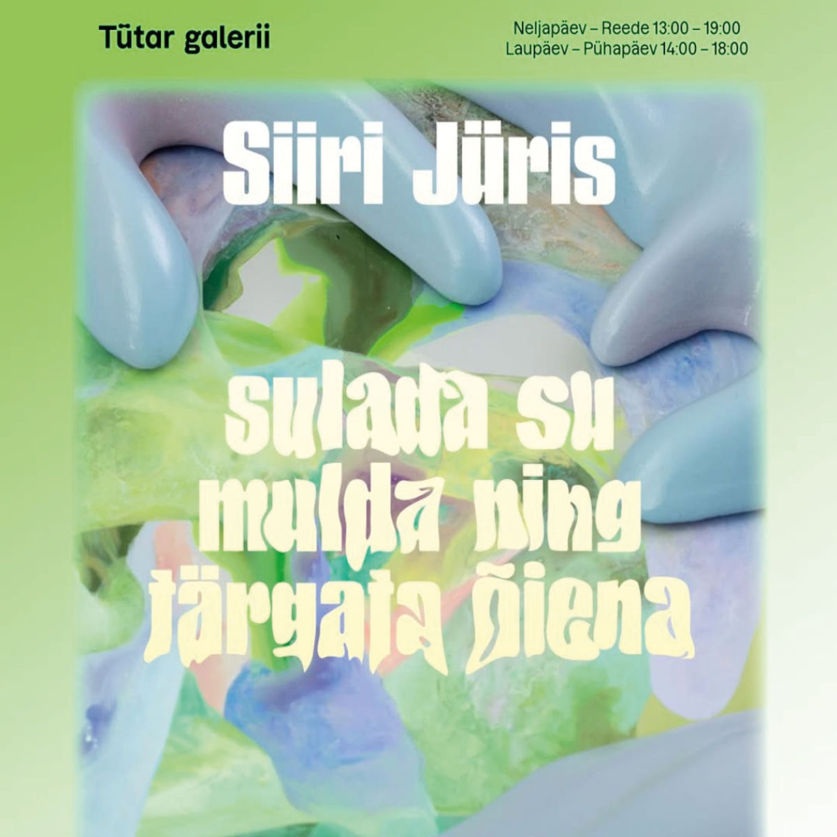 Siiri Jüris | to melt into your soil and sprout as a flower