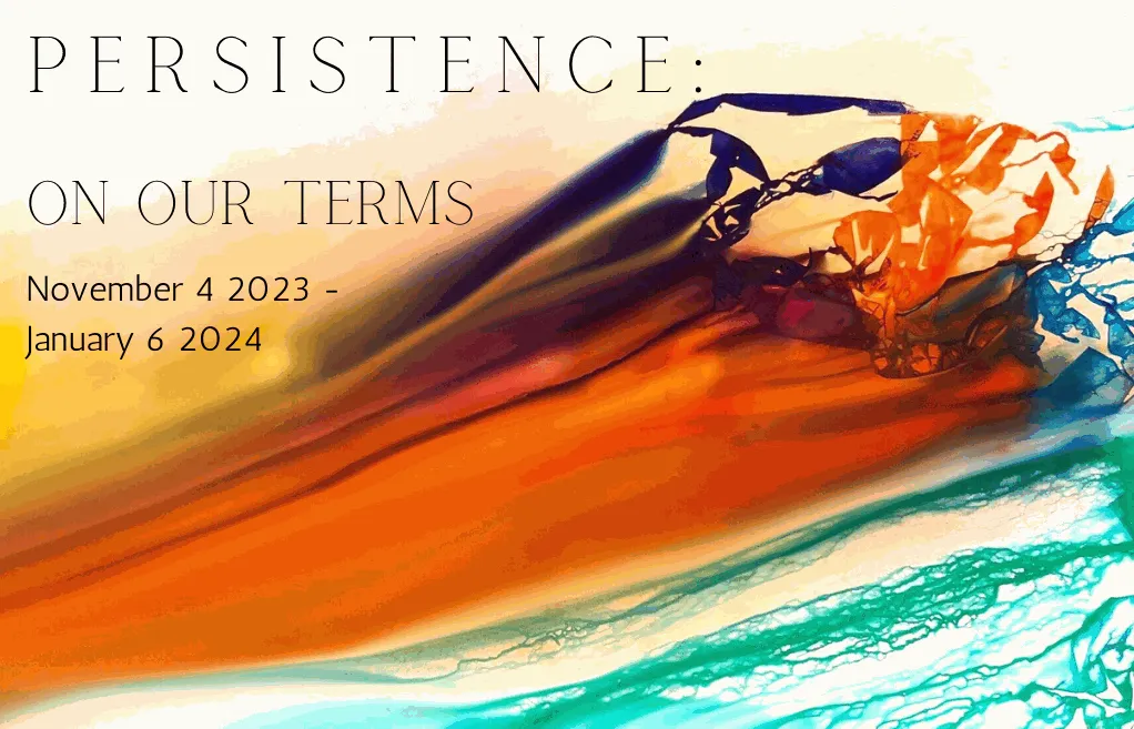 Persistence: On Our Terms