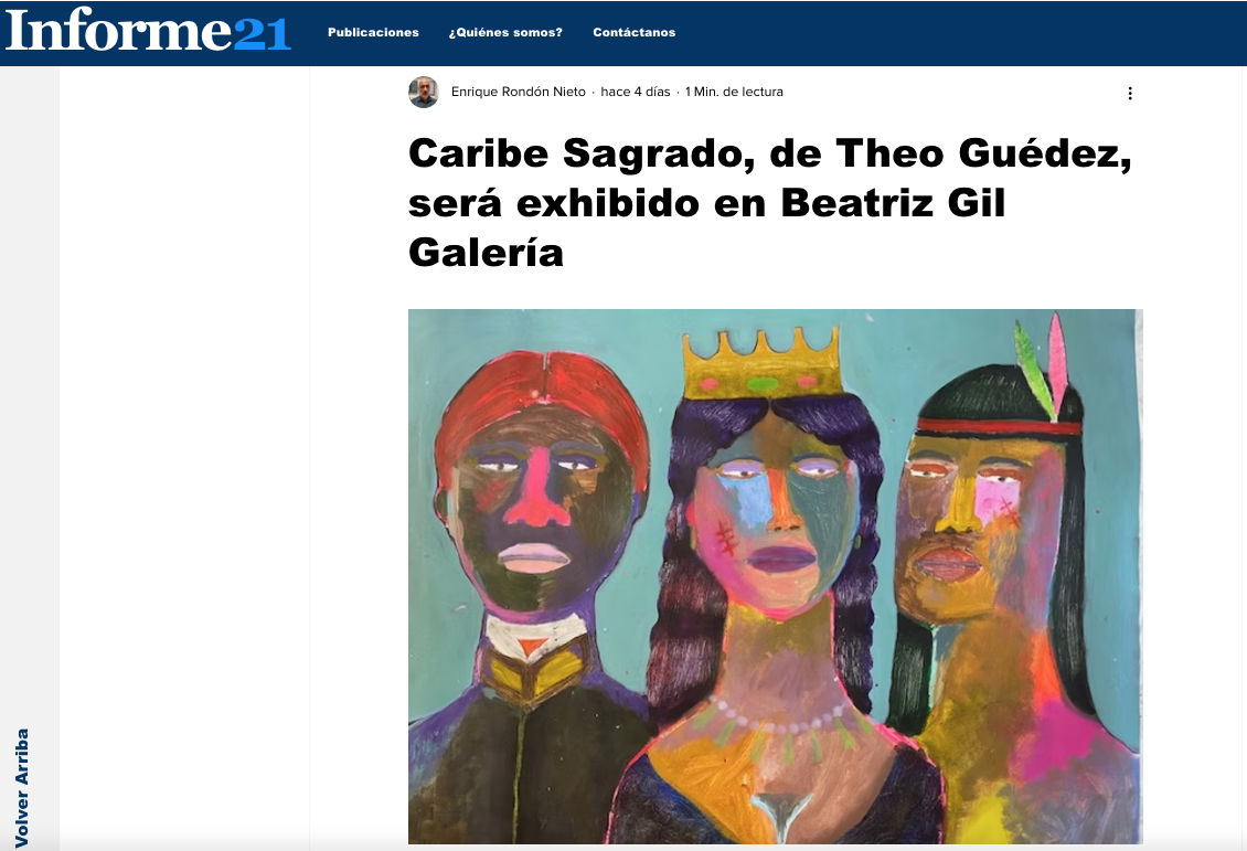 Caribe Sagrado, de Theo Guédez, será exhibido en Beatriz Gil Galería, Informe 21