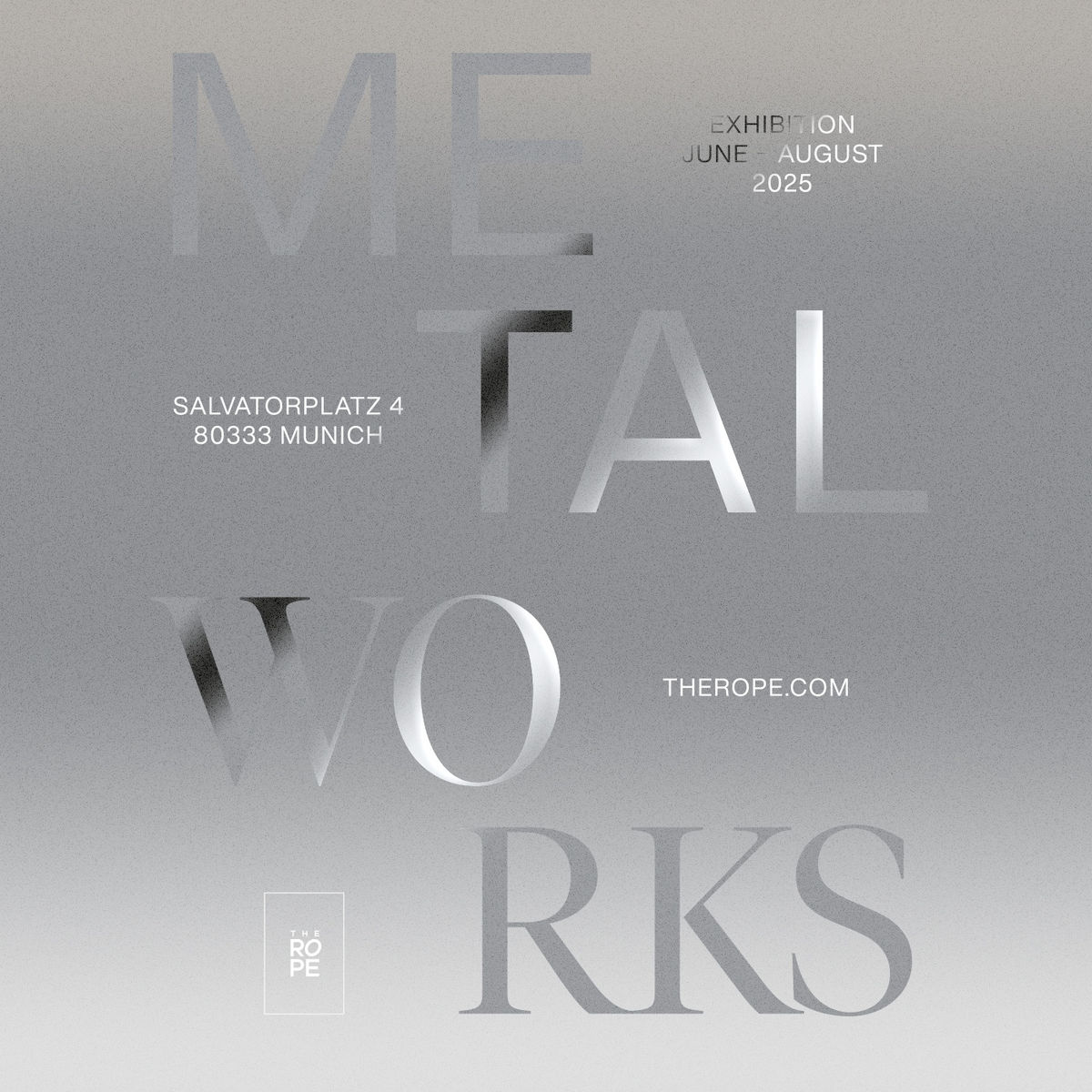 Metal Works - extended until the end of August