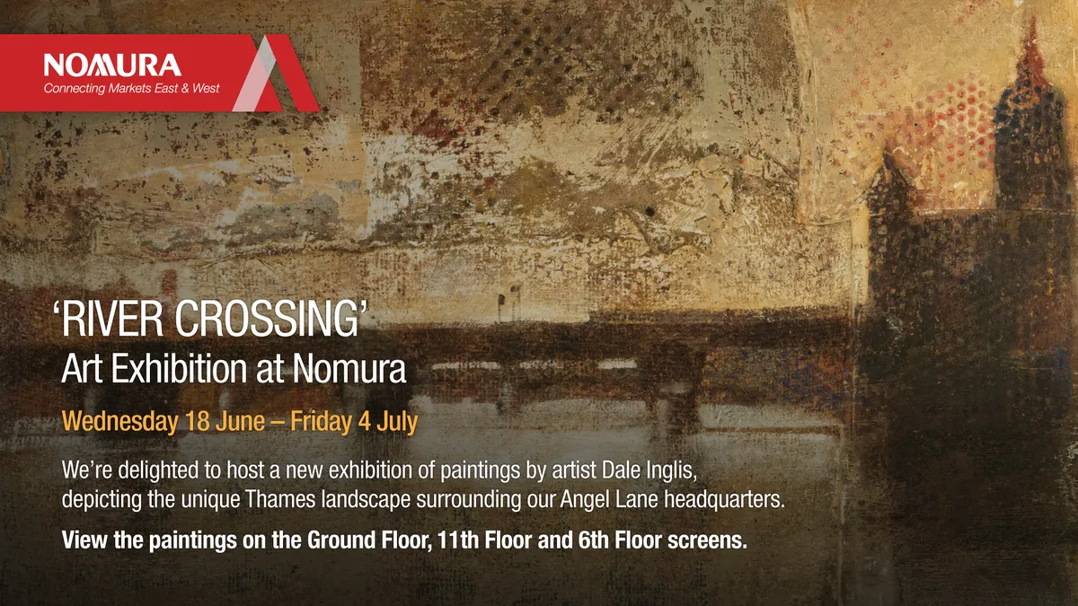 RIVER CROSSING JUNE 2025  Nomura, London