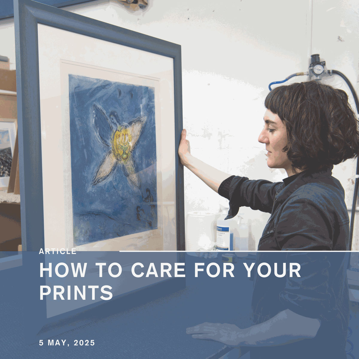 How to Care for Your Prints