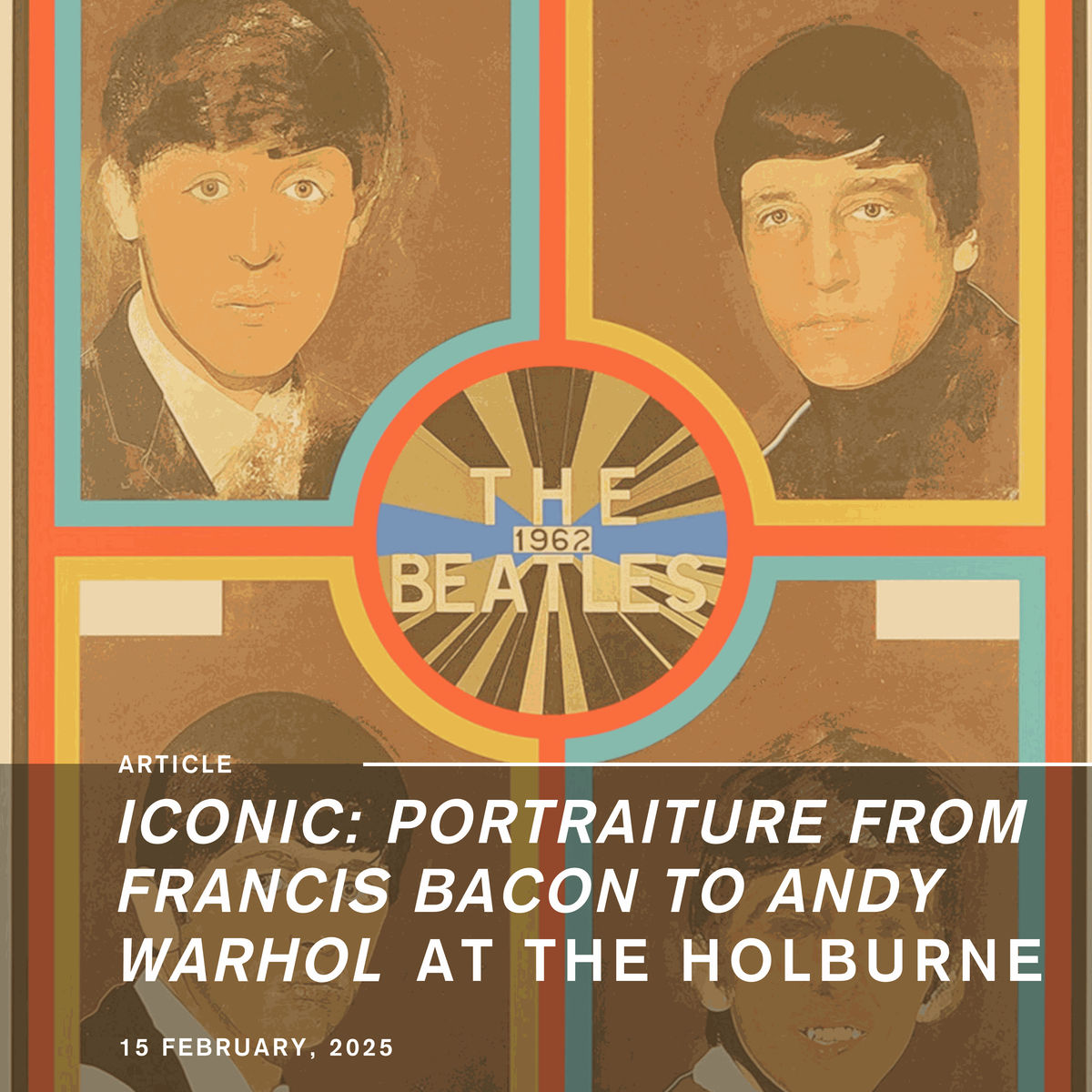Iconic: Portraiture from Francis Bacon to Andy Warhol at the Holburne Museum, Bath