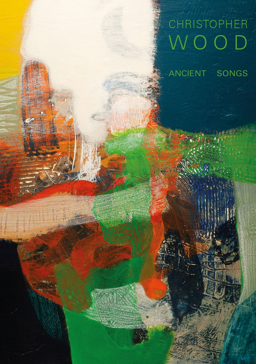 Ancient Songs | CHRISTOPHER WOOD