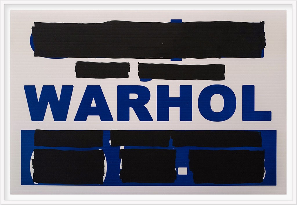 redacted sign reading warhol