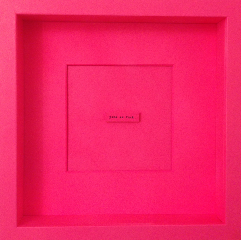 Rachel Stubbings Pink as fuck, 2019 Acrylic on wood 26 x 26 cm