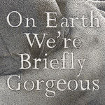 Xavier Robles de Medina, Vuong, Ocean. On Earth We´re Briefly Gorgeous. New York: Penguin Press, 2019, 2023, Shown by Brigade Gallery.
