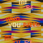 Jeffrey Gibson, Let Me Be Who You Want Me to Be, 2021