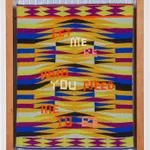 Jeffrey Gibson, Let Me Be Who You Want Me to Be, 2021