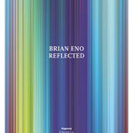 Brian Eno, 'Reflected' Galleria Nazionale dell'Umbria, 2020