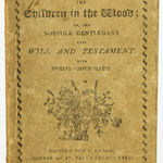 The Children in the Wood; Or, the Norfolk Gentleman's Last Will and Testament. Front cover with illustration of flowers.
