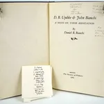 D. B. Updike & John Bianchi. A Note on Their Association by Daniel B. Bianchi. Title page with laid in note.