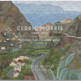 Cedric Morris Beyond the Garden Wall front cover
