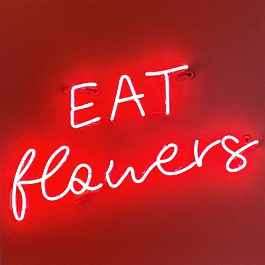 Eat Flowers, 2021