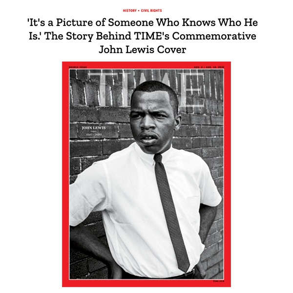 'It's a Picture of Someone Who Knows Who He Is.' The Story Behind TIME's Commemorative John Lewis Cover