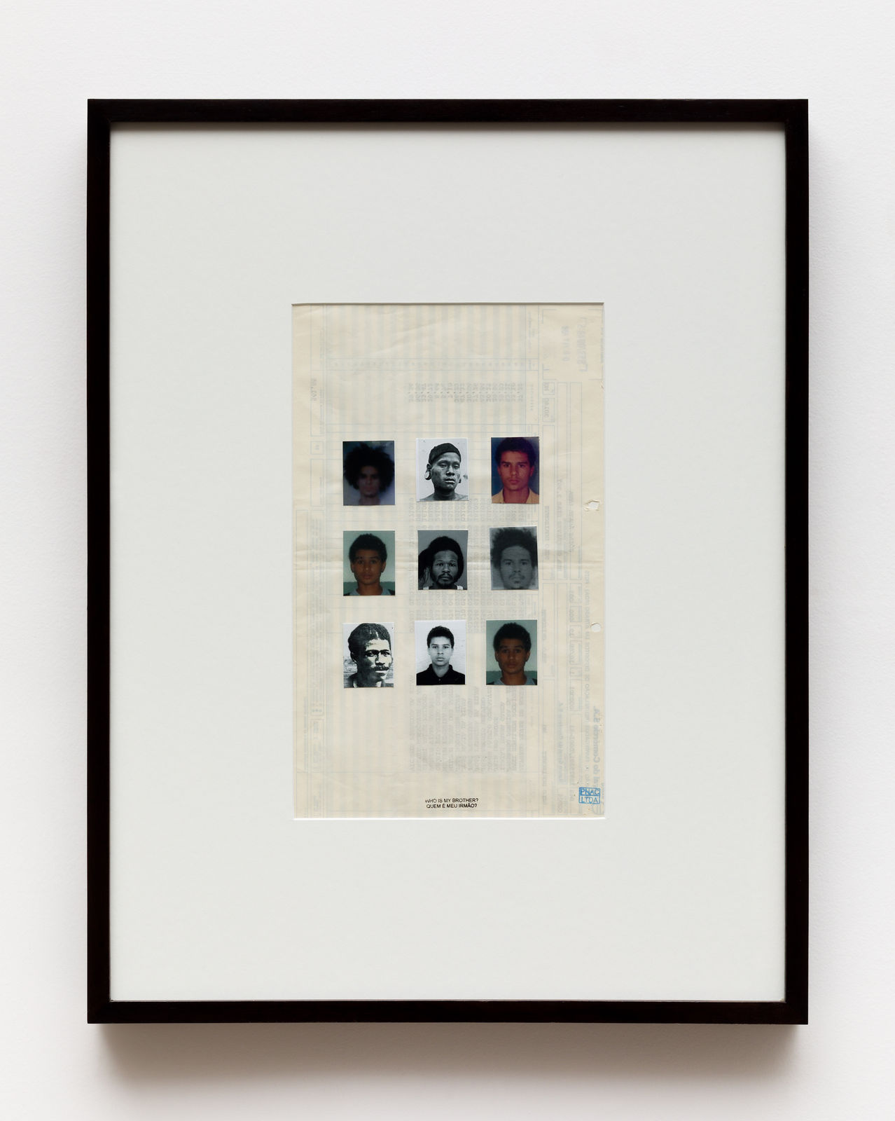 Paulo Nazareth, WHO IS MY BROTHER?, 2006 - 2022