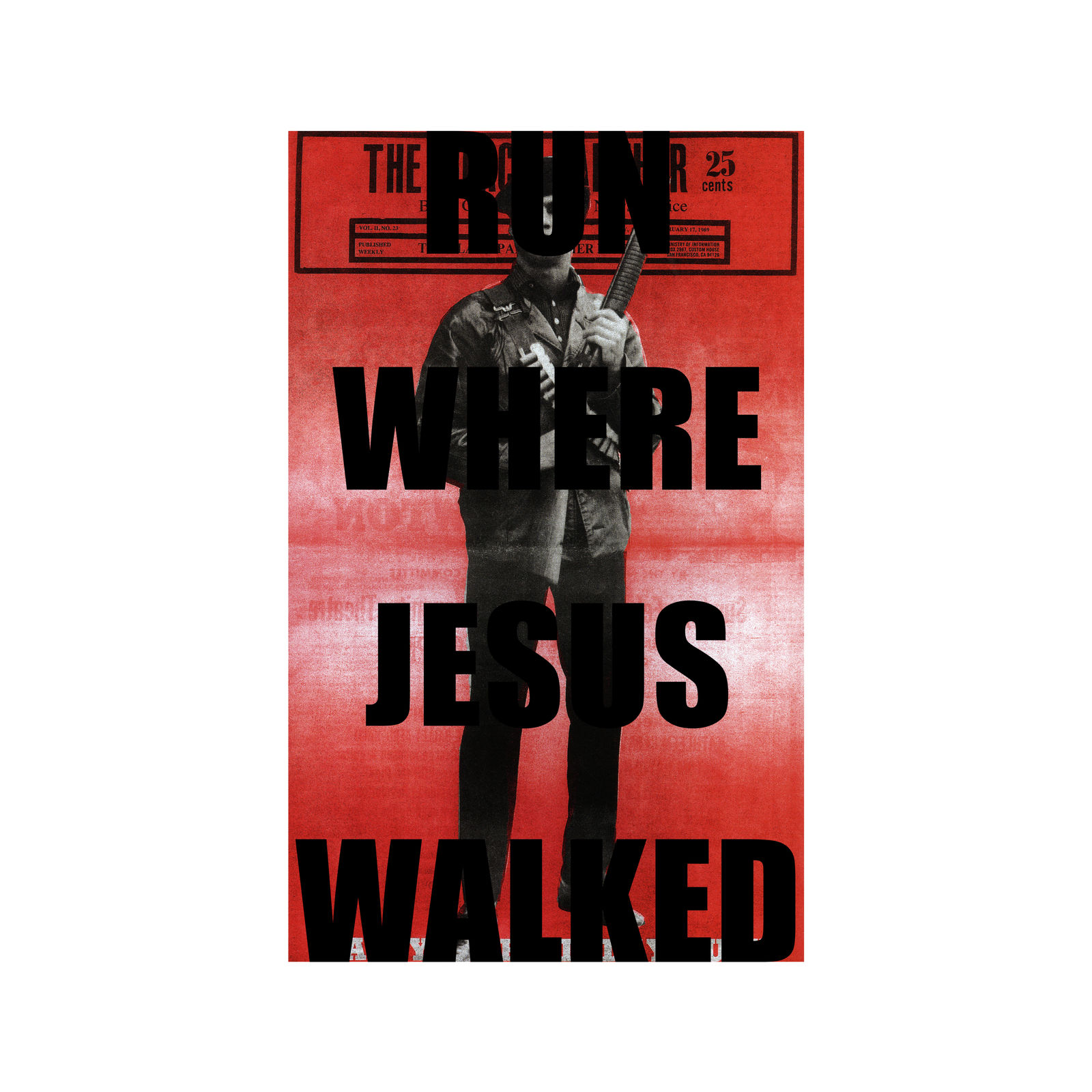 Dennis Adams, RUN WHERE JESUS WALKED, 2012