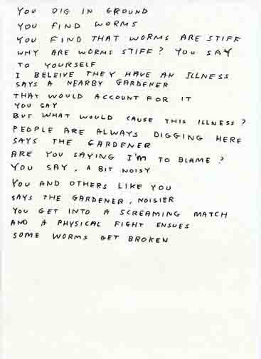 David Shrigley, Untitled (You dig in ground...), 2002