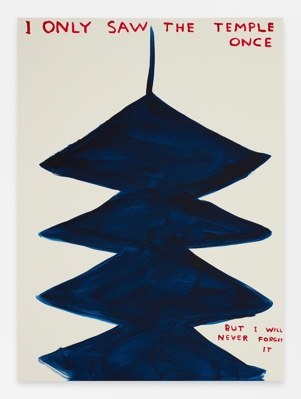 David Shrigley, Untitled (I Only Saw the Temple Once), 2023