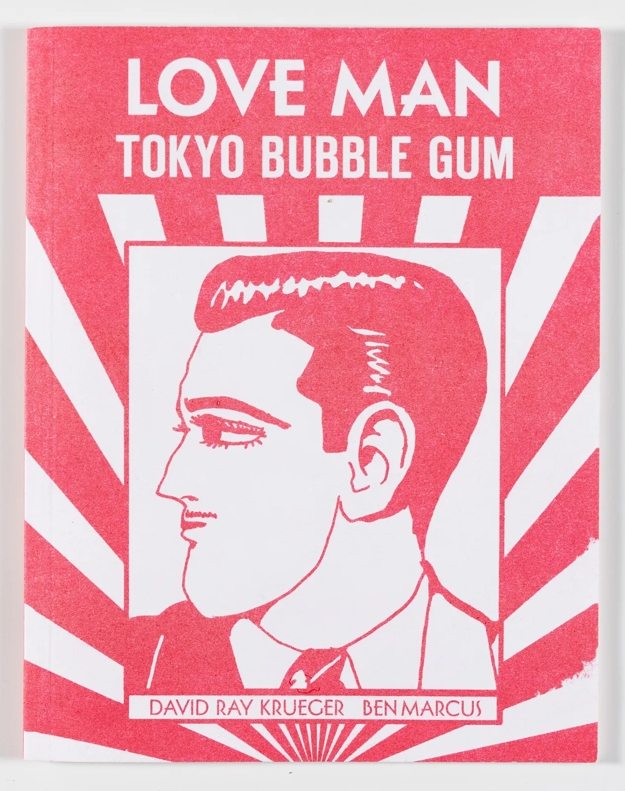 David Krueger with Ben Marcus, Love Man Tokyo Bubblegum, 2023