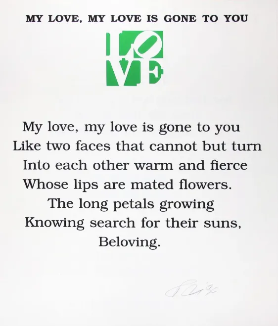 Robert Indiana, Poem Love - My love, my love is gone to you, 1996