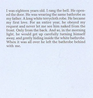 Sophie Calle, The Bathrobe (from the series "Les Autobiographies"), 1988