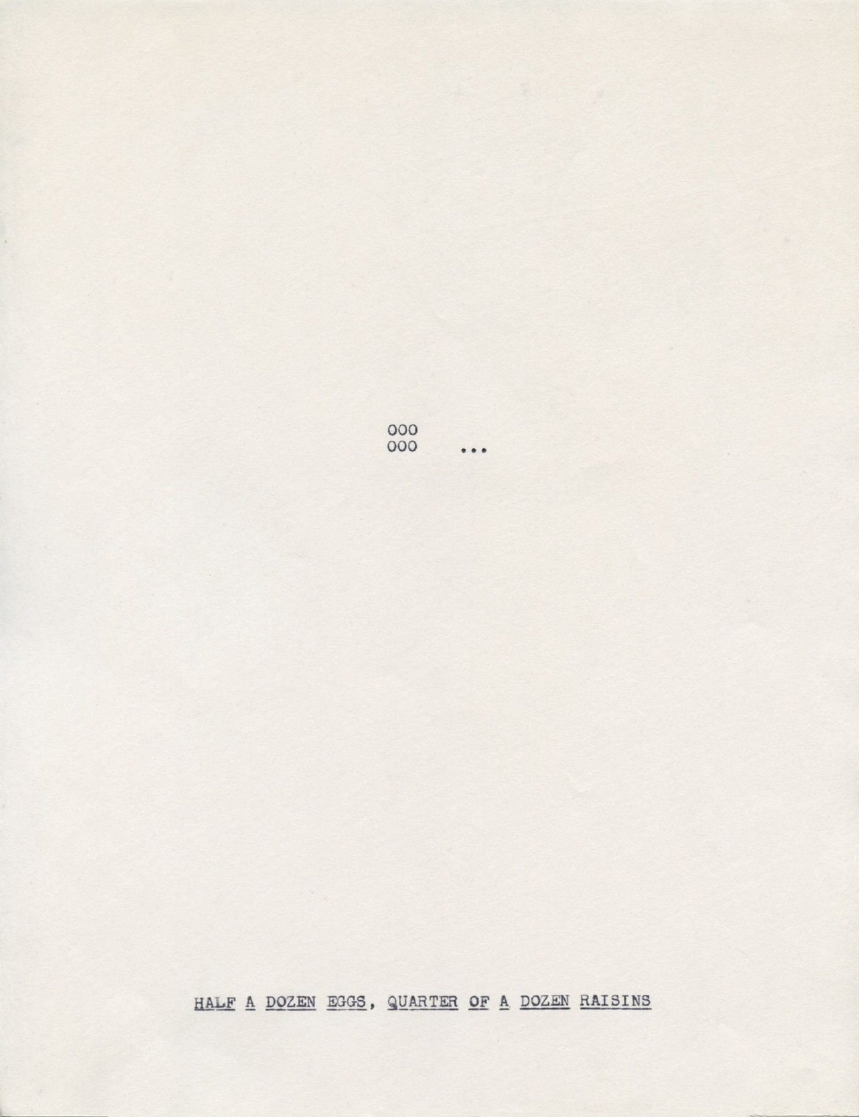 Lenka Clayton, Half a Dozen Eggs, Quarter of a Dozen Raisins, 2019