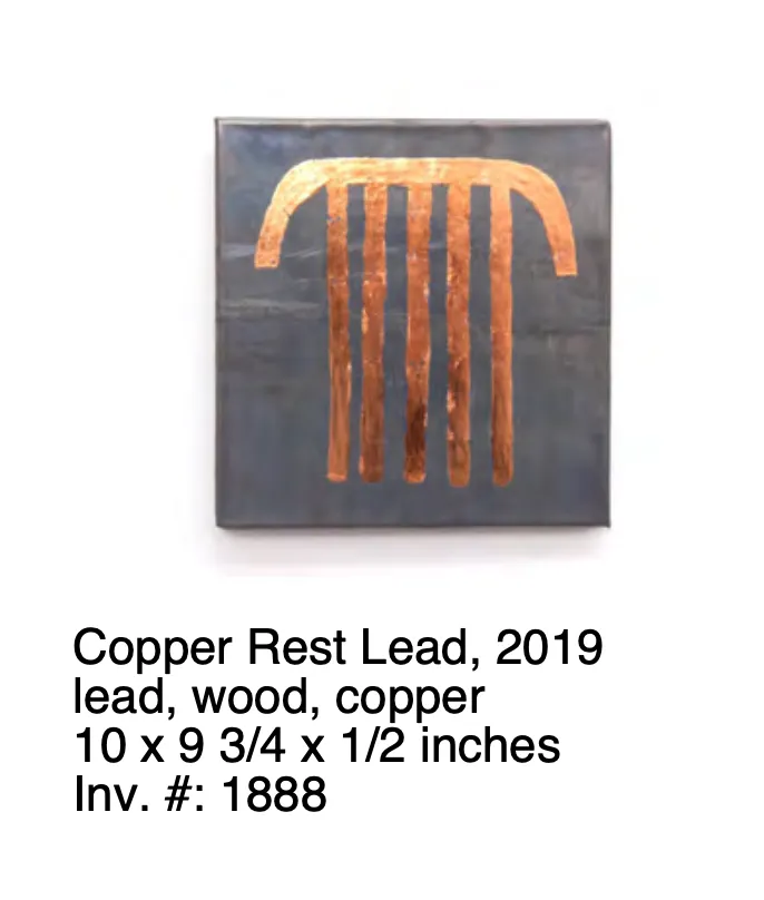 Mari Andrews, Copper Rest Lead, 2019