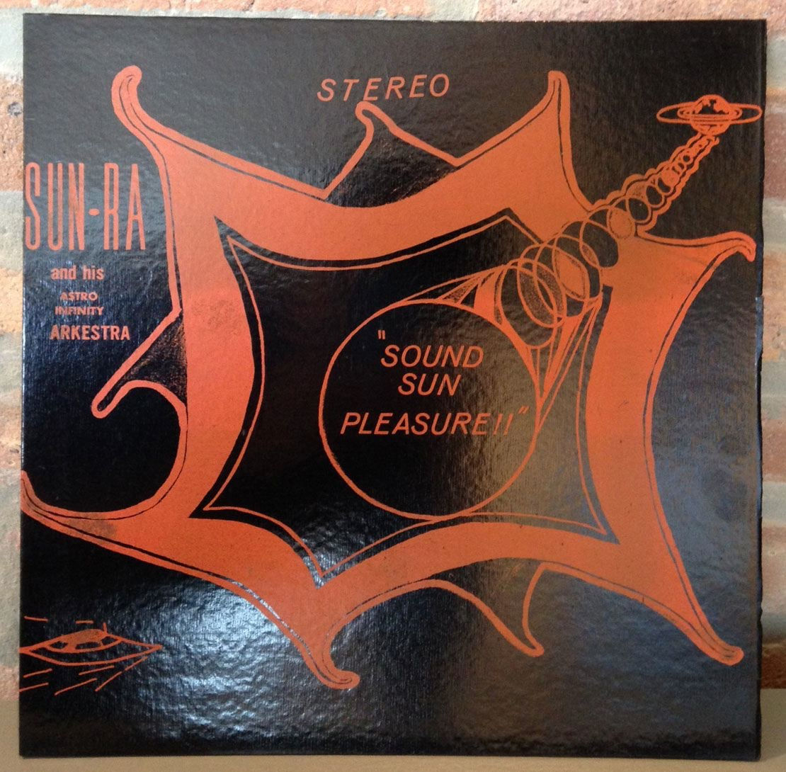 Sun Ra, Sound Sun Pleasure!!, c. 1970