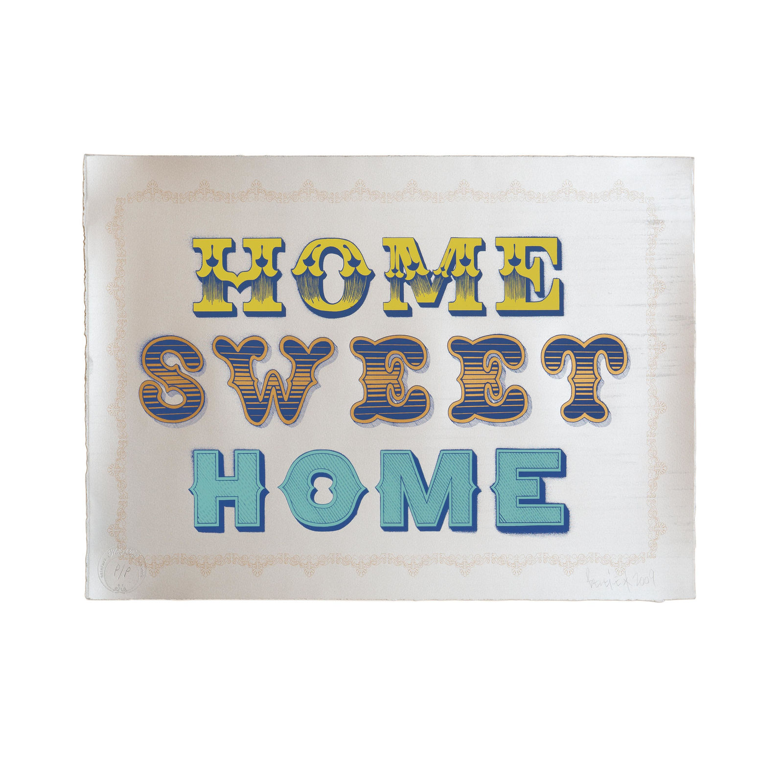 Ben Eine, Home Sweet Home, 2009