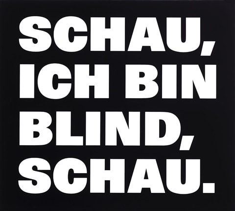 Remy Zaugg, SCHAU, ICH BIN BLIND, SCHAU, 1997