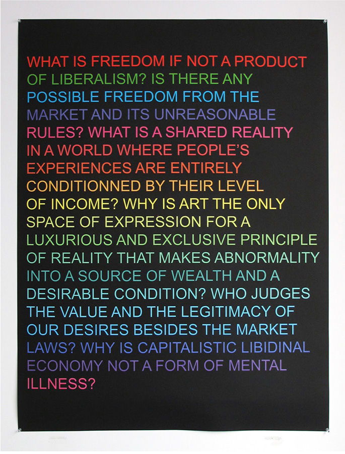 Claire Fontaine, Untitled (What is freedom?), 2012
