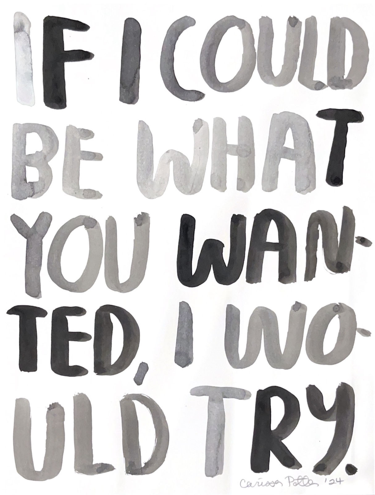 Carissa Potter, If I Could Be What , 2024