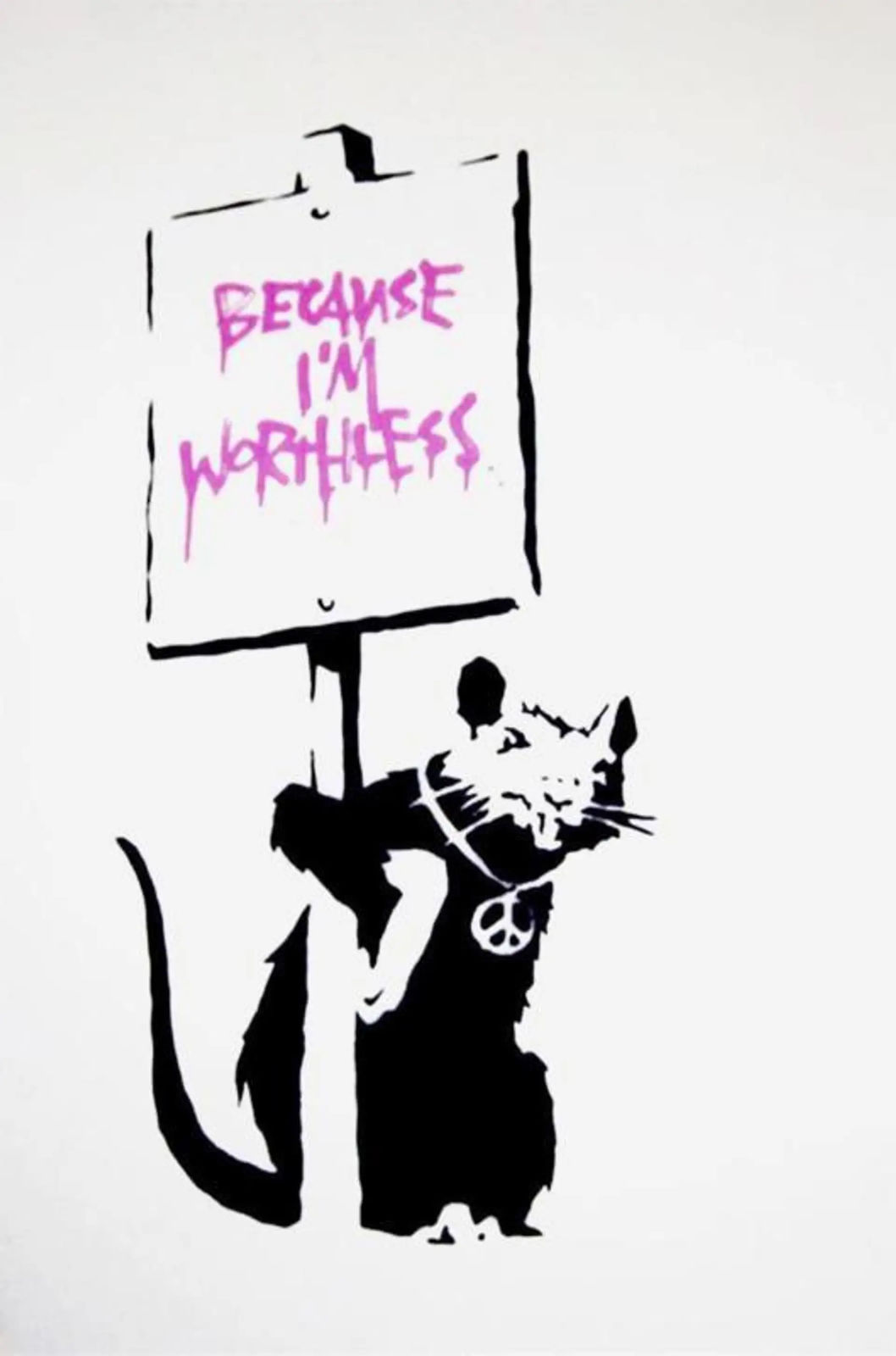 Banksy, Because I'm Worthless (Pink) (Unsigned) , 2004