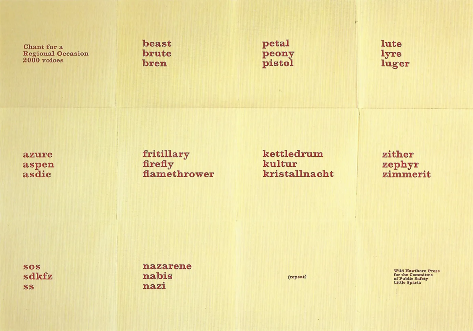 Ian Hamilton Finlay, Chant for a Regional Occasion, 1983