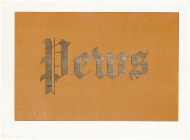 Ed Ruscha, Pews, from News, Mews, Pews, Brews, Stews, & Dues, 1970