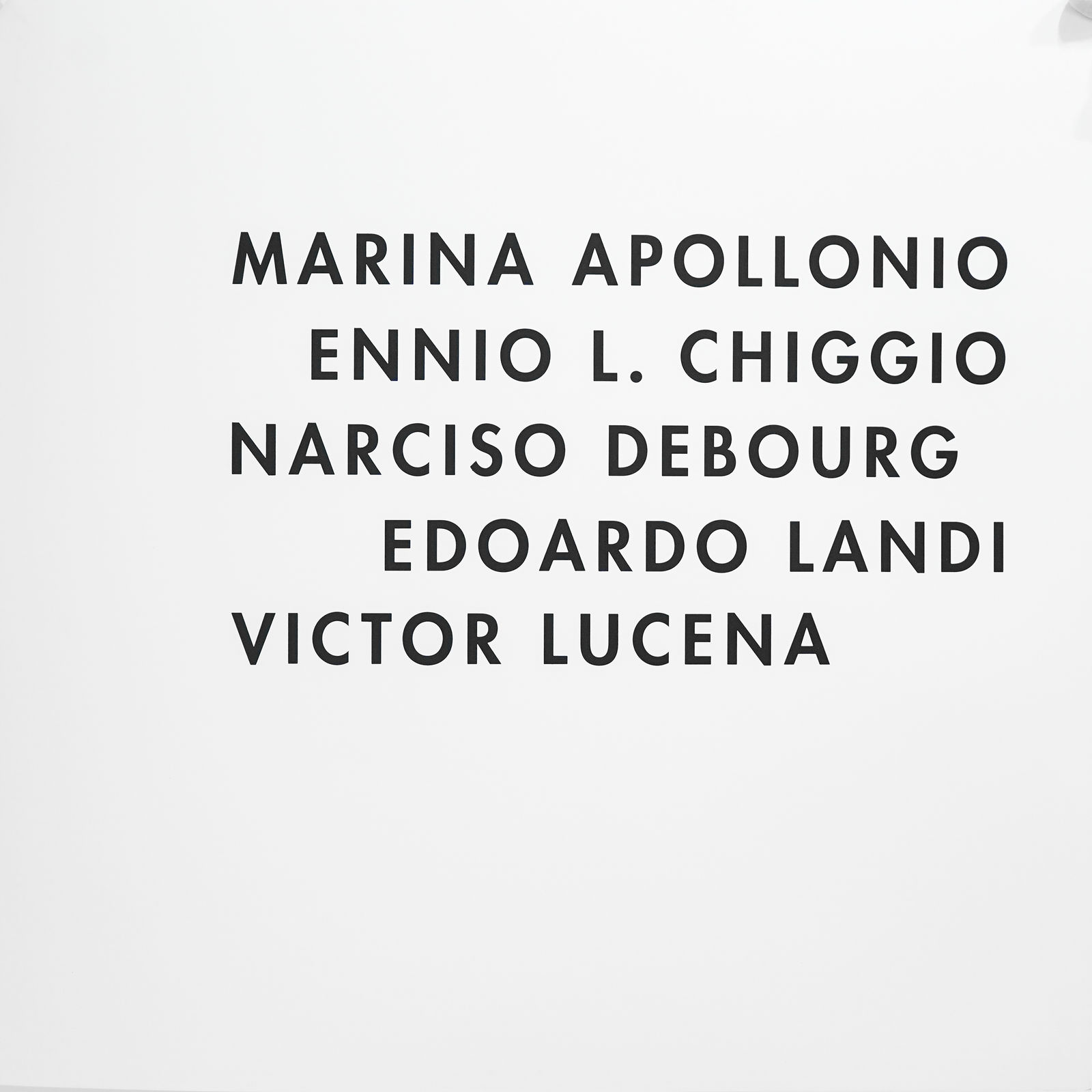 Victor Lucena, Portafolio con Ennio Chiggio, Edoardo Landi, Narciso Debourg y Marina Apollonio , 2018