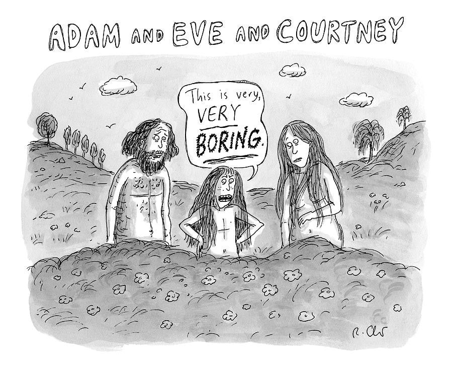 Roz Chast, Adam and Eve and Courtney, 2014 November 17