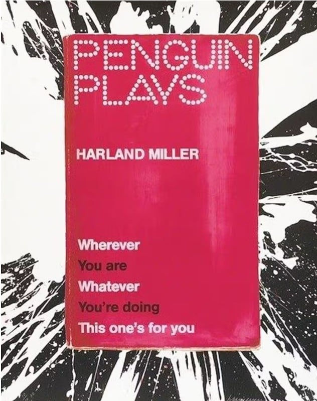 Harland Miller, Wherever You Are Whatever You're Doing This One's For You, 2013