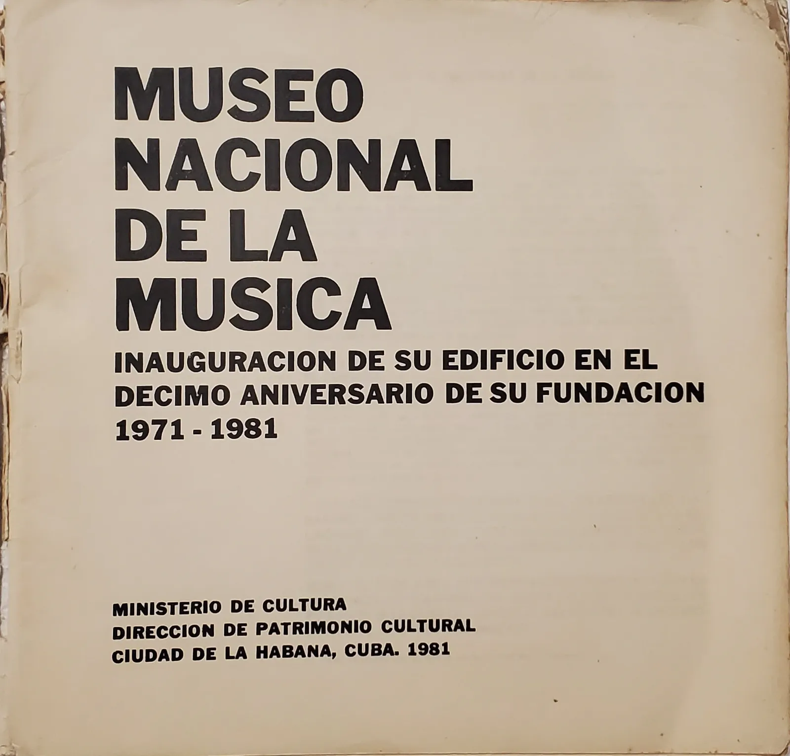 Museo Nacional de la Musica, 1981
