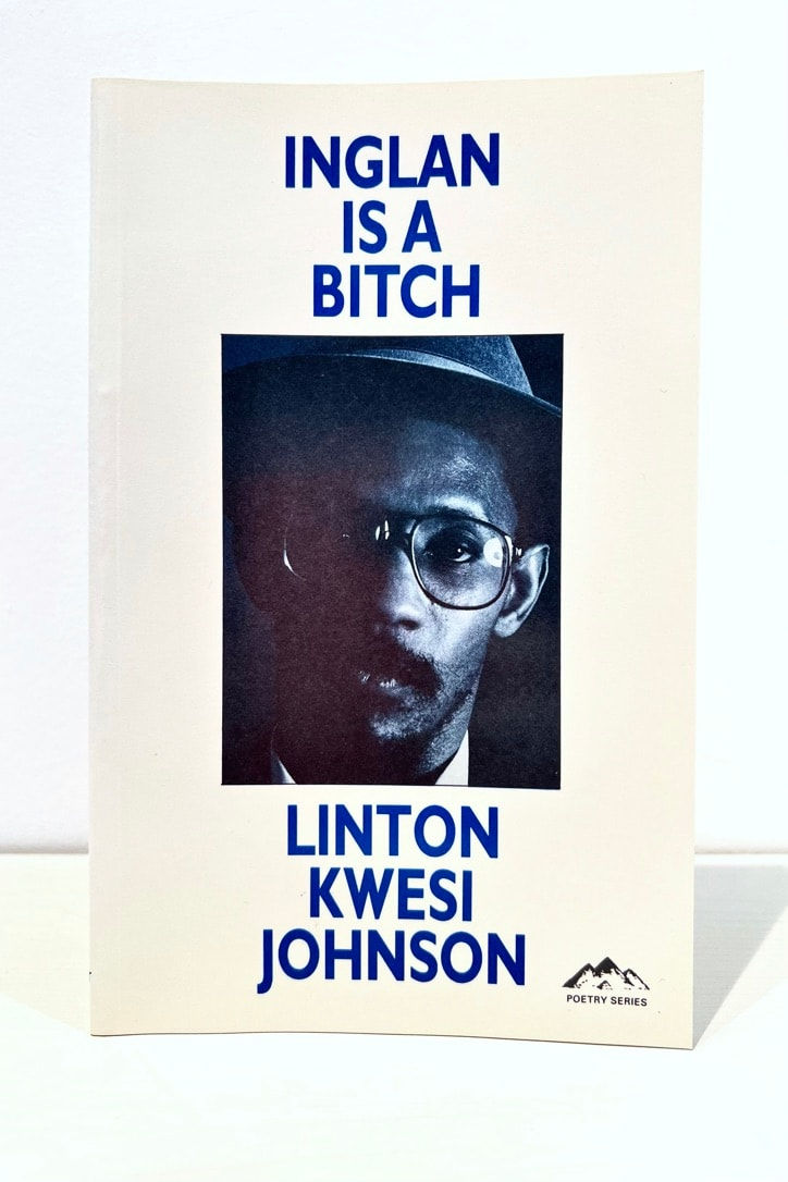 Linton Kwesi Johnson, Inglan is a Bitch, 1981