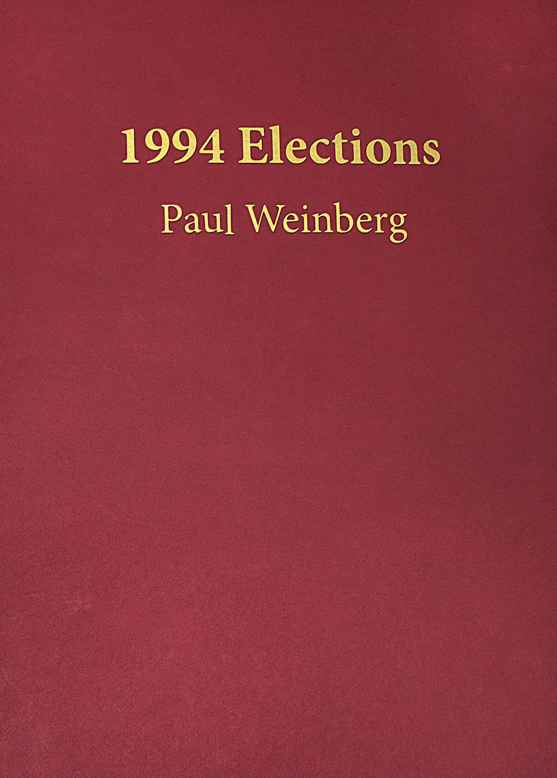 Paul Weinberg, 1994 Elections Portfolio, 2024