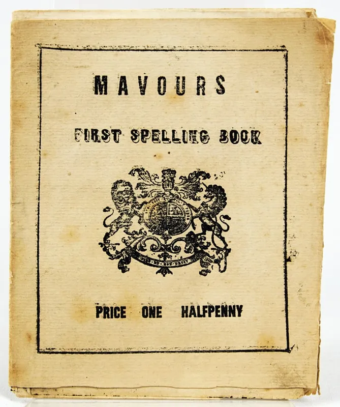 Mavours First Spelling Book. Front cover.
