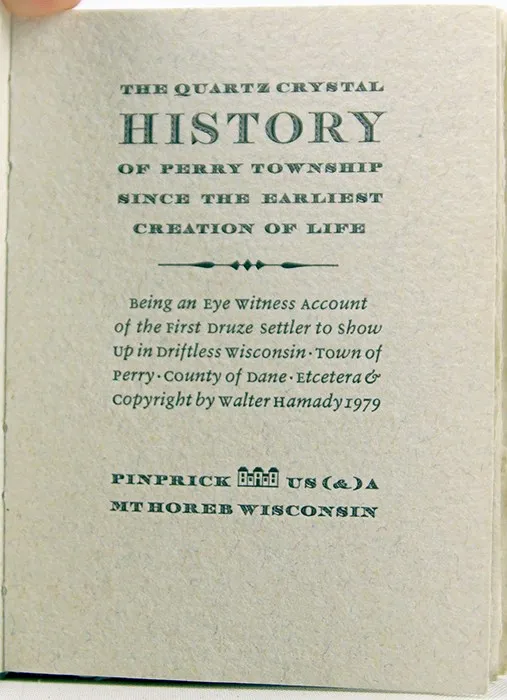 The Quartz Crystal History of Perry Township Since the Earliest Creation of Life by Walter Hamady. Title page.
