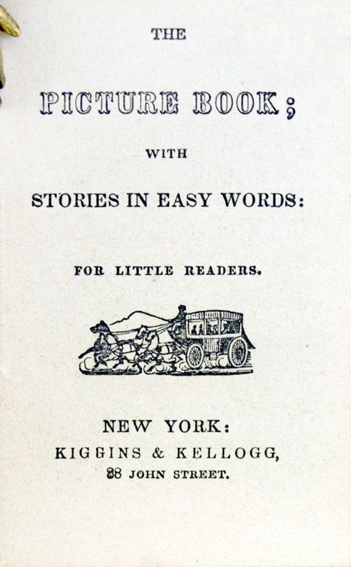 The Picture Book; with Stories in Easy Words: for Little Readers. First Series No. 7. Title page.